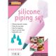 Make & Bake By Toastabags Silicone Piping Set