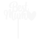 Make A Wish White Acrylic - Best Mum Cake Topper