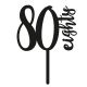 Make A Wish Black - Number 80 Acrylic Cake Topper