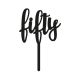 Make A Wish Black - Script Number 50 Acrylic Cake Topper