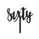 Make A Wish Black - Script Number 60 Acrylic Cake Topper