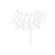 Make A Wish White - Little Man Acrylic Cake Topper