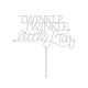 Make A Wish Silver Glitter - Twinkle Star Acrylic Cake Topper